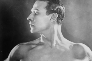 Rudolph Valentino.