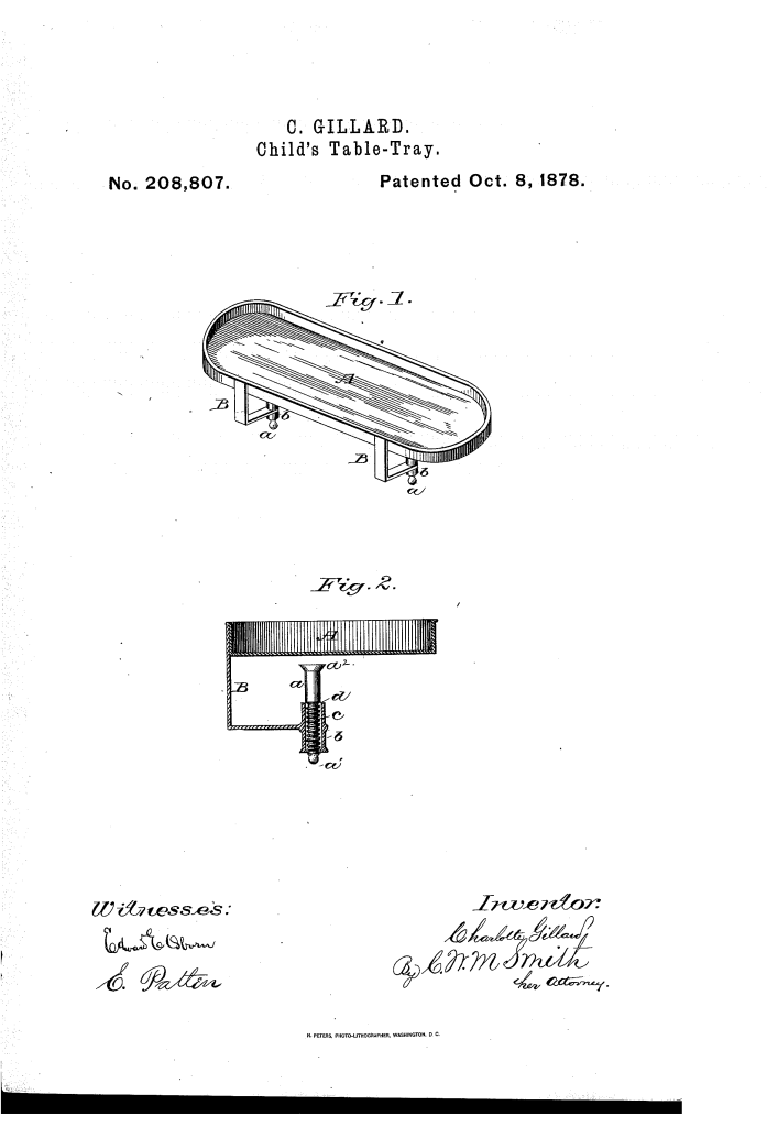 Charlotte Gillard of San Francisco patented a child’s table tray (1877).