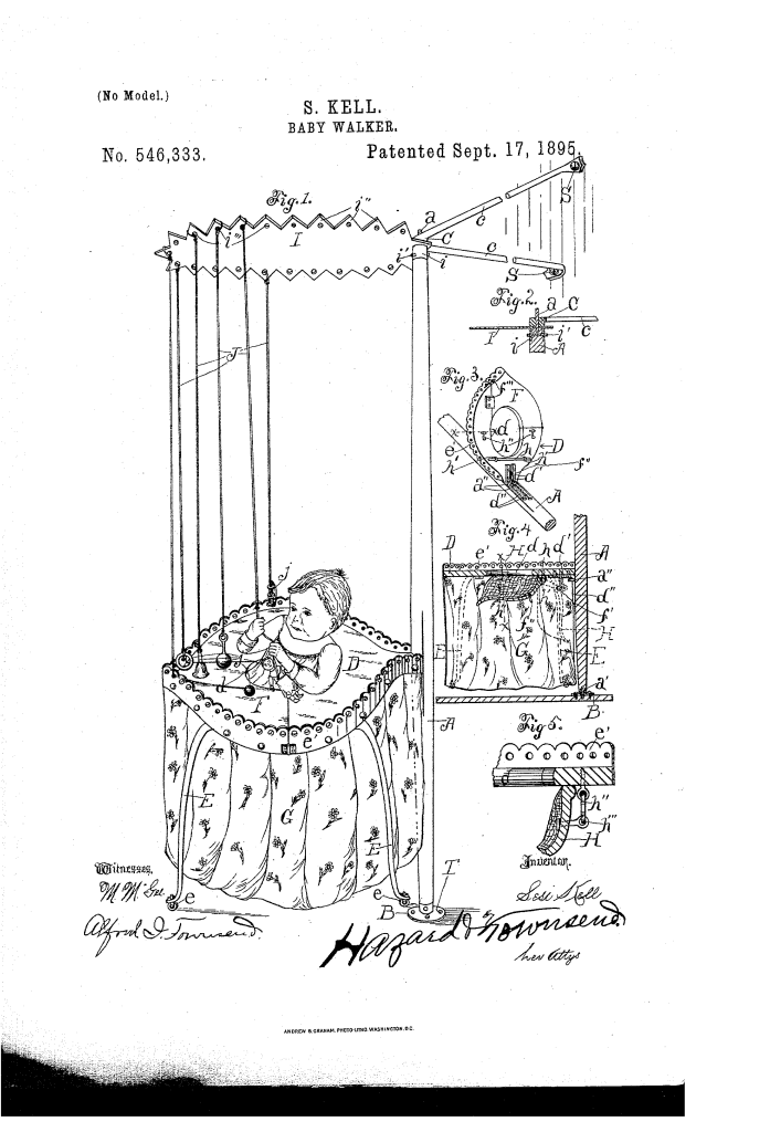 Sesi Kell of Los Angeles patented a baby walker (1895).
