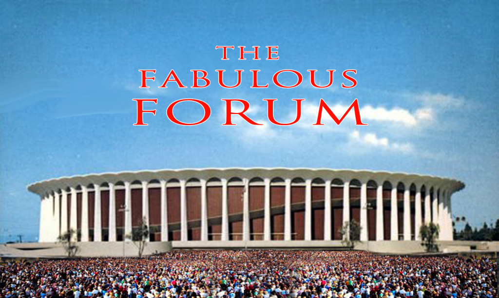 The Fabulous Forum.