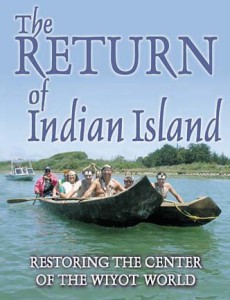 The Return of Indian Island Restoring the Center of the Wiyot World (2004).